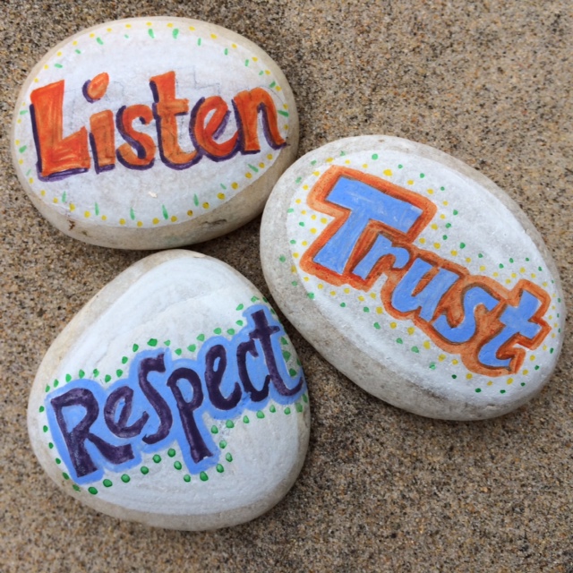 Listen Trust Respect beach stones